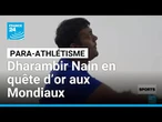 Inde : Dharambir Nain en quête d’or aux Mondiaux de para-athlétisme • FRANCE 24