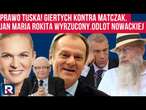 Kompromitacja Tuska! Giertych kontra Matczak. Rokita wyrzucony. Odlot Nowackiej | Polityczna Kawa