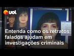 De Maníaco do Parque ao Caso Bruna: a evolução do retrato falado