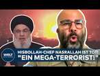 LIBANON: Hisbollah-Anführer Nasrallah tot! 