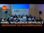 Painel "Inteligência artificial e advocacia limites éticos e legais" do 14º Fórum de Lisboa