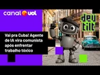 Vai pra Cuba! Agente de IA vira comunista após enfrentar trabalho tóxico