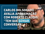 Carlos Bolsonaro avalia aproximação com Roberto Cláudio: “Tem que somar, conversar"