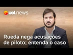 Rueda nega acusações de piloto; entenda caso envolvendo PCC e nome do presidente do União Brasil