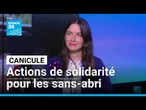 France : face à la canicule, l'Armée du salut lance l'opération "Chaleur solidaire" • FRANCE 24