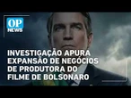 Investigação apura expansão de negócios de produtora ligada a filme de Mario Frias | O POVO NEWS