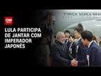 Lula participa de jantar com imperador japonês nesta terça-feira (25) | CNN NOVO DIA