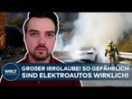 BRANDGEFAHR E-AUTO: Experte klärt auf! Sind Verbrenner-PKW wirklich sicherer?
