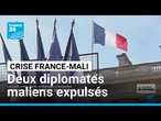 Crise France-Mali : deux diplomates maliens expulsés du territoire français • FRANCE 24