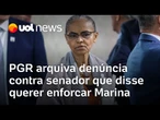 PGR arquiva denúncia contra senador Plínio Valério que disse querer enforcar ministra Marina Silva
