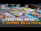 Los MÁS PEQUEÑOS, los que MÁS DISFRUTAN de la FERIA del LIBRO de MADRID | RTVE Noticias