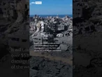 Gaza's destruction seen by drone
