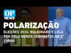 Eleições 2024: Bolsonaro e Lula tem pelo menos 18 embates no 2º turno | O POVO NEWS