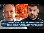 UKRAINE-KRIEG: "Ominöser Deal im Raum" Experte verrät! Dieser Selenskyj-Plan lässt tief blicken