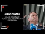 Ao vivo: Bolsonaro realiza 7º ato após deixar a Presidência