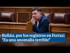 Rufián avisa de que si hubiera financiación ilegal del PSOE pedirían elecciones