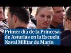 Así ha sido el primer día de la Princesa de Asturias en la Escuela Naval Militar de Marín