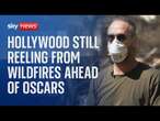 Hollywood still reeling from wildfires as Oscars excitement grows