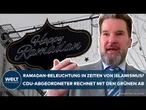 ISLAM: Ramadan-Beleuchtung in Berlin? Grünen Vorschlag sorgt für große Aufregung im Abgeordnetenhaus