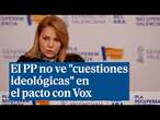 El PP no ve "cuestiones ideológicas" en el pacto de Mazón y Vox: "El que cede es Sánchez ante Junts"