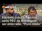 Eduardo Bolsonaro manda indireta para Tarcísio após PEC da Blindagem ser enterrada: 'Puro medo'
