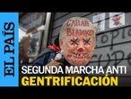 MÉXICO | Denuncian ECOCIDIO en la segunda marcha contra la GENTRIFICACIÓN | EL PAÍS