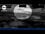 Pentagon to release new UFO videos: ABC News exclusive
