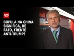 Cúpula na China significa, de fato, frente anti-Trump? | CNN BRASIL