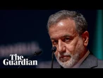 US is 'fully responsible for the dangerous consequences' of strikes, says Iranian minister