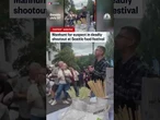 Manhunt for suspect in deadly shootout at Seattle food festival