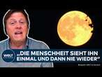 SUPERMOND UND KOMET: Einmalige Chance! - Professor Ulrich Walter erklärt das seltene Phänomen!