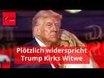 Kirks Witwe vergibt dem Mörder ihres Mannes, dann kommt Trump: "Sorry Erika"