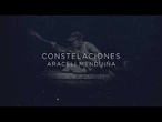 Constelaciones | Capítulo 9: Araceli Menduiña