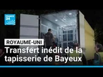 Dispositif XXL pour un transfert inédit : la tapisserie de Bayeux arrive à Londres • FRANCE 24