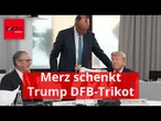Merz schenkt Trump DFB-Trikot – und braucht zwei Anläufe
