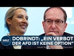 AFD "GESICHTERT RECHTSEXTREM": Gericht prüft Einstufung - Dobrindt hält Verbot für nicht umsetzbar!