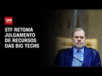 Toffoli propõe 60 dias de transição para big techs adotarem novas regras | CNN NOVO DIA