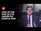Pedro Campos: CPMI do 8 de janeiro foi exemplo ruim | CNN 360°