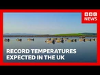 Watch LIVE: Record-breaking temperatures expected across the UK