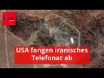 USA fangen iranisches Telefonat ab - es wirft neues Licht auf Zerstörung der Atomanlagen