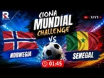 Norwegia  vs Senegal  | Ciona Mundial Challenge | Transmisja Na Żywo