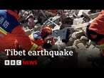 At least 126 killed in deadly Tibet earthquake, says Chinese state media | BBC News