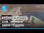 Mégabarrage en Éthiopie : une "menace existentielle" selon l'Égypte • FRANCE 24