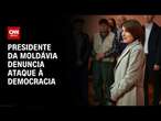 Presidente da Moldávia denuncia ataque à democracia | CNN NOVO DIA