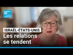 Accord de fin de guerre en Iran : les relations Israël-États-Unis se tendent • FRANCE 24