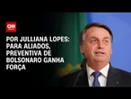 Preocupação com prisão preventiva de Bolsonaro aumenta após novo indiciamento | CNN ARENA