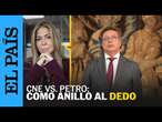 VIDEOANÁLISIS | CNE vs. Petro: como anillo al dedo | EL PAÍS