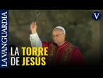 León XIV bendice la torre de Jesús de la Sagrada Familia