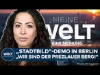 MEINE MEINUNG: Streit um "Stadtbild"-Aussage von Merz! Es passt eher "Wir sind der Prenzlauer Berg"