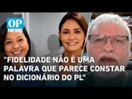 PL Mulher: O plano de Valdemar para blindar Michelle Bolsonaro | #OP News